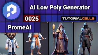 0025. Ai Low Poly Generator In Promeai Ai Art Generator