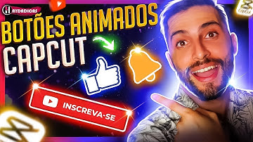 👍COMO COLOCAR BOTÃO ANIMADO de INSCREVA SE, LIKE E SININHO NOS VÍDEOS DO YOUTUBE PELO CAPCUT -2025
