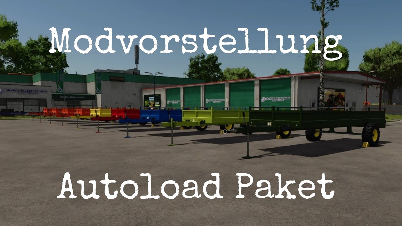 LS25 Mods (Ps5) Autoload Paket  Modvorstellung (Ps5,Xbs,PC/Mac) Alle Plattformen.