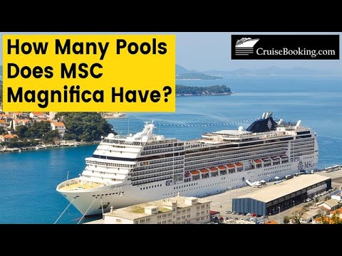 How Many Pools Does MSC Magnifica Have? | CruiseBooking.com