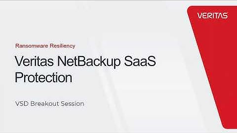NetBackup SaaS Protection Demo