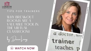Why Breakout Rooms Are a Valuable Tool in the Virtual Classroom