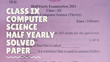 Class 9 Computer Science Half Yearly Examination solved Question Paper - ItzRafiq
