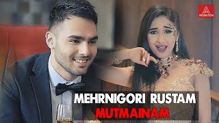 Mehrnigori Rustam - Mutmainam