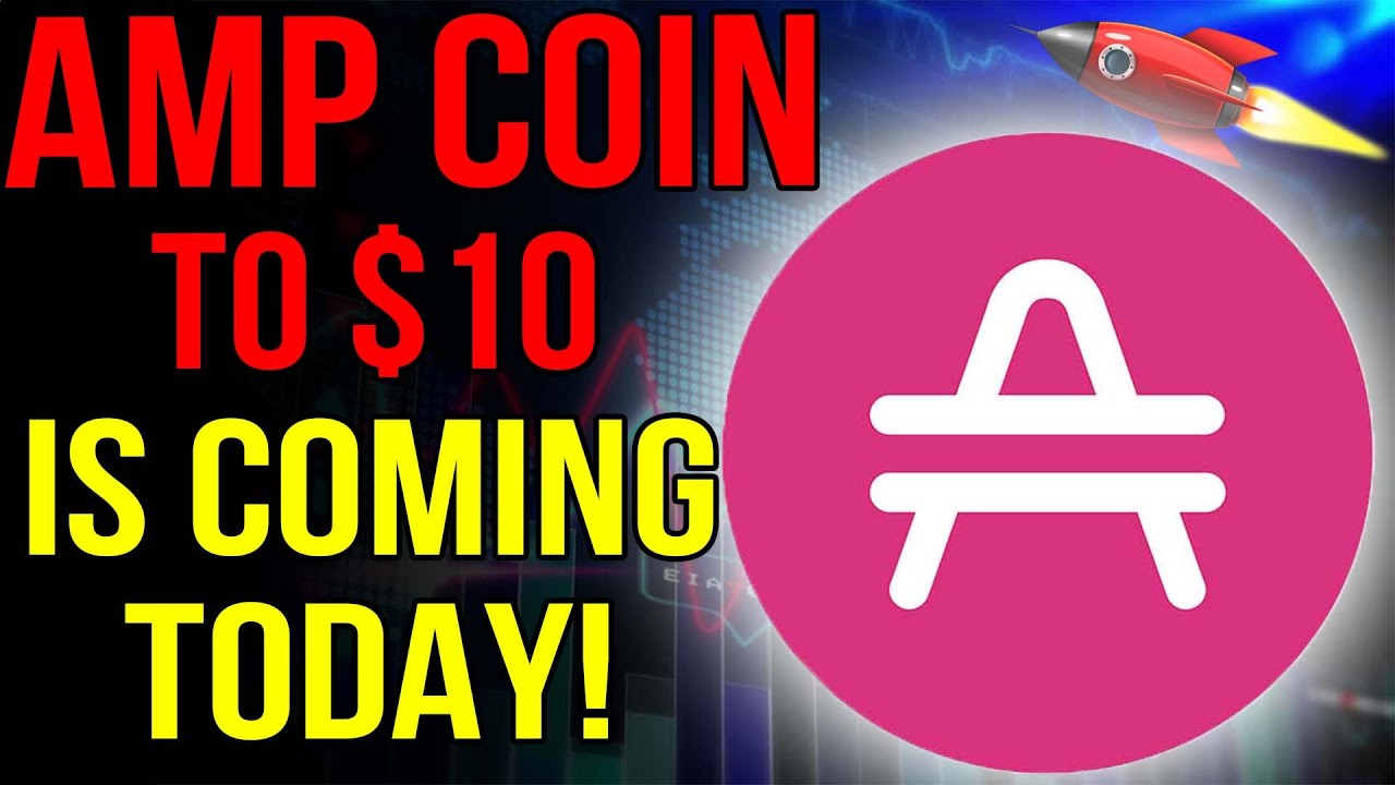 AMP COIN Will Hit 10 WHY IS HERE? (AMP News Today & AMP Price