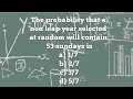 The probability that a non leap year selected at random will contain 53 sundays is