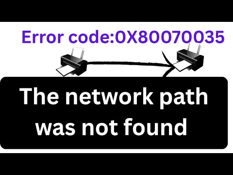 Error code 0X80070035 | The network path was not found
