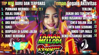 Download Lagu PLAYLIST REGGAE TOP HITS BARU DAN TERPANAS - TEMAN BERSANTAI - TEMAN DI PERJALANAN MP3