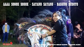 PUTRO BARONG BUDOYO - TEMBANG SAYANG SAYANG AAAA SOGOK SLAG SLAG