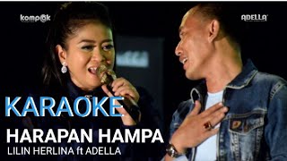 HARAPAN HAMPA ADELLA LILIN HERLINA||Karaoke versi dangdut lambada