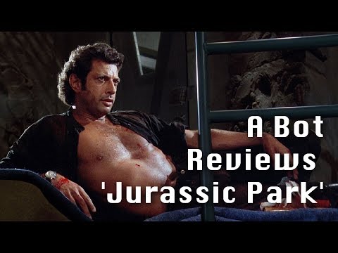 a-bot-reviews-'jurassic-park'