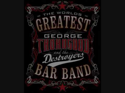 George Thorogood - American Made