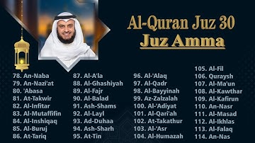 Juz 30 Juz Amma Full Recited by Mishary Rashid | Sunnah