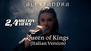 Alessandra - Queen of Kings (Italiano) 🇮🇹 [Official Performance Video]