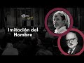 Diálogo con Valentí Puig y Ferran Toutain sobre &quot;Imitación del hombre&quot;