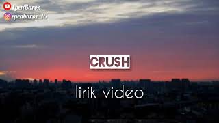 Crimson, CRUSH - (official video - lirik)