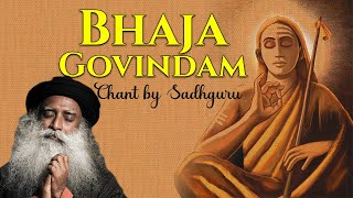 Bhaja Govindam Chant by Sadhguru with Meaning Loop | Adi Shankaracharya's Spiritual Wisdom 🔴