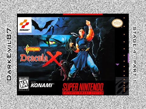 Castlevania: Dracula X - Stage 4 (Part 1/2)