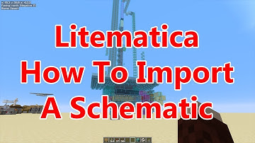 Litematica How to download and import a schematic to minecraft - A Tutorial