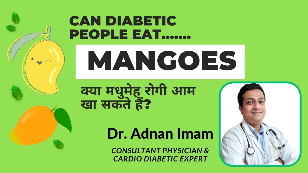 Mango and Diabetes YouTube