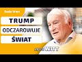 Piotr Witt: TRUMP tworzy podwaliny nowego światowego porządku. Nie ma tu już miejsca na ILUZJĘ