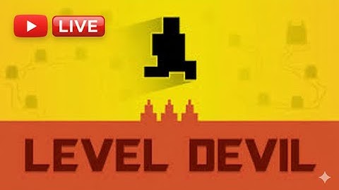 The Ultimate Rage Bait Game Ever | Level Devil Live |  SMK 7