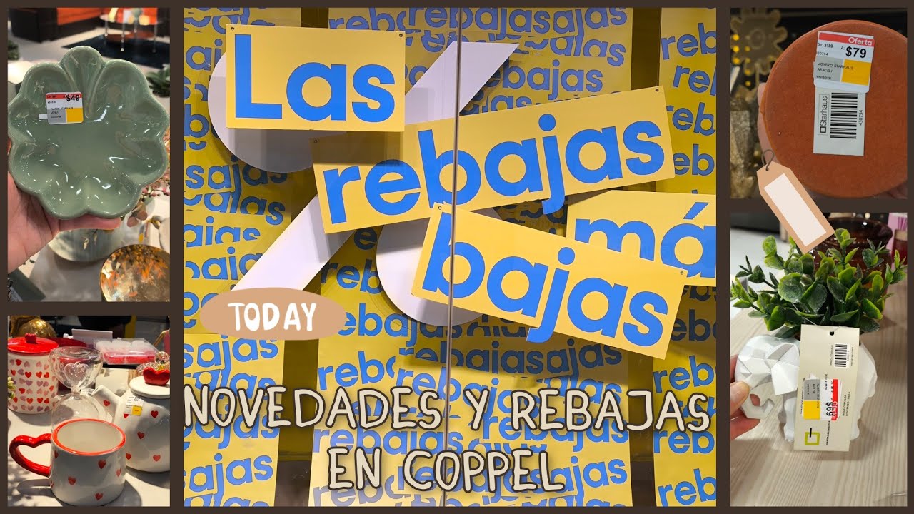 COPPEL Novedades y muchas REBAJAS 