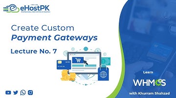 Create Custom Payment Gateway - Learn WHMCS with #Khurram Shahzad