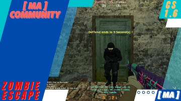 Counter-Strike [MA] Community : ZOMBIE ESCAPE - Ze_classic_pg (BRUUUUH!)