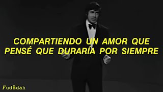 Engelbert Humperdinck — A Man Without Love [Sub. Español   video]