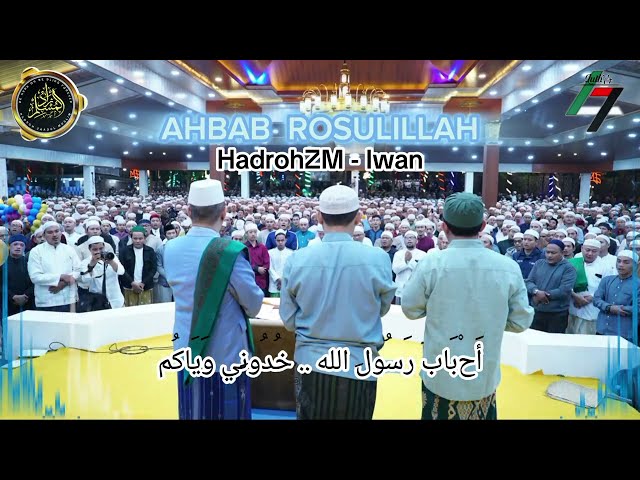 Ahbab Rosulillah clean audio  HadrohZM - Iwan class=