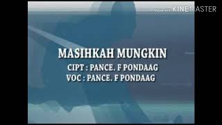 Masihkah mungkin pance pondaag