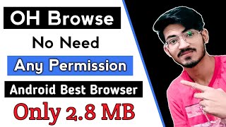OH Browser | 2021 Best Browser | 100% Secure Browser | No need Any permission #shorts screenshot 2