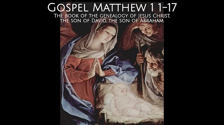 Gospel Matthew 1 1-17  | 17 December 2025