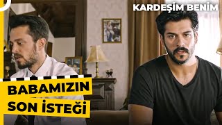 Ozan ve Hakan'ı Bekleyen Vasiyet Görevi | Kardeşim Benim