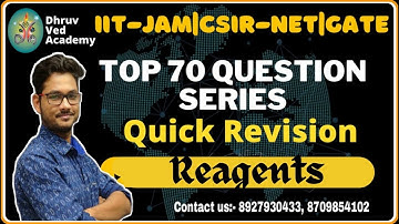 ONE SHOT | TOP 70 QUESTIONS | REAGENTS |IIT-JAM | CSIR-NET | GATE | BY VIKRANT SIR