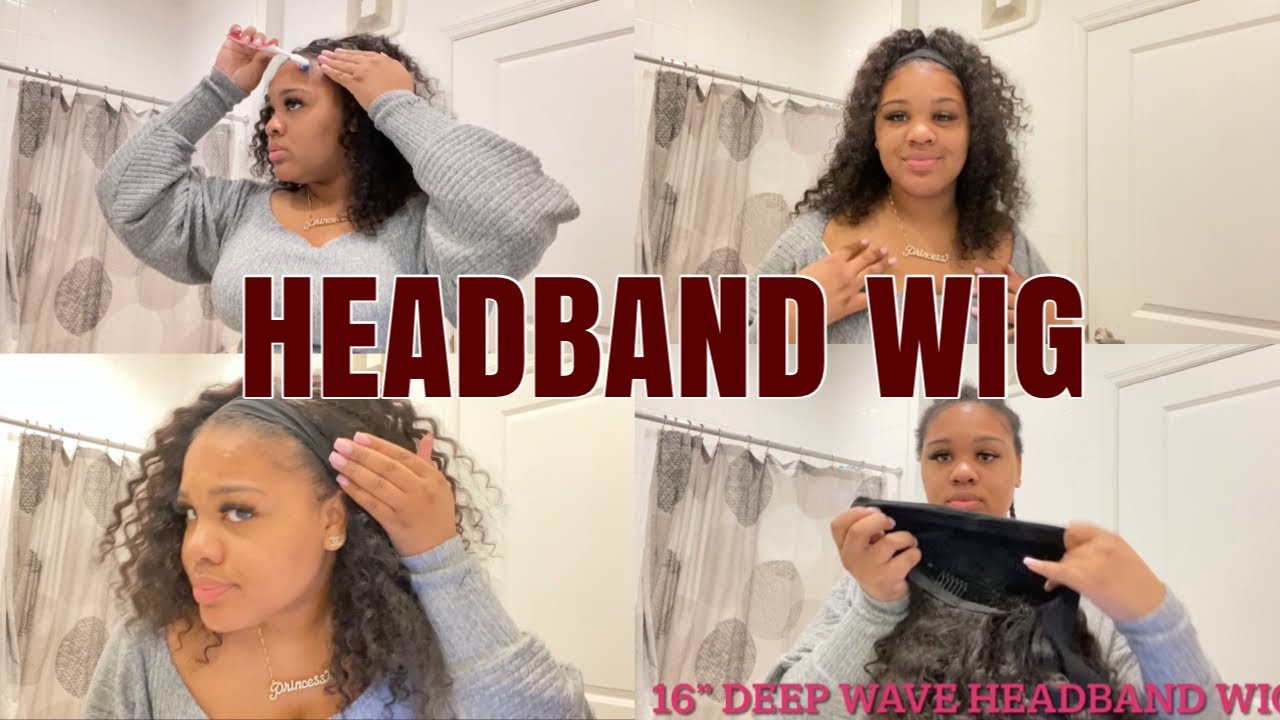 HOW TO APPLY A HEADBAND WIG|16 INCH DEEP WAVE HEADBAND WIG - YouTube