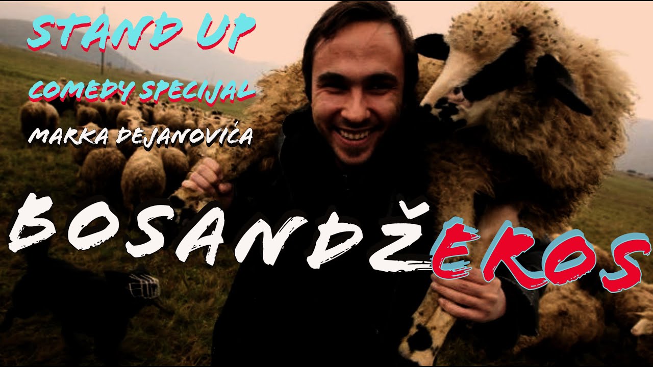 BosandžEros - Prvi Balkanski Stand Up Comedy Specijal snimljen 