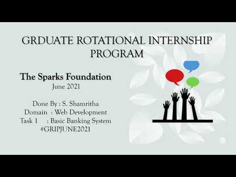 Basic Banking System | The Sparks Foundation | #GRIPJUNE21 | Web Development Intern | S. Shamritha