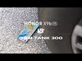 HONOR X9b 5G Vs GWM Tank 300