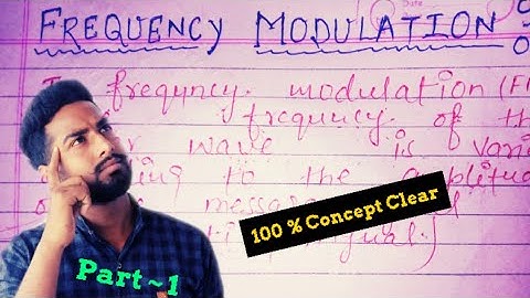 What is  Frequency Modulation And its Waveforms In Communication System