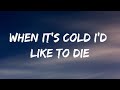 Moby When It S Cold I D Like To Die Lyrics From Stranger Things Season 4 Netflix