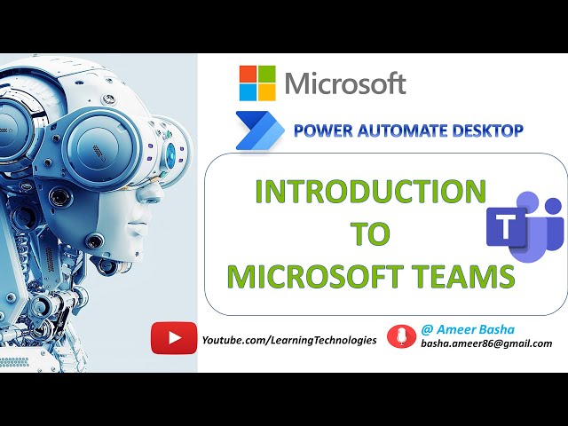 Power Automate Desktop || Introduction to Microsoft Teams class=