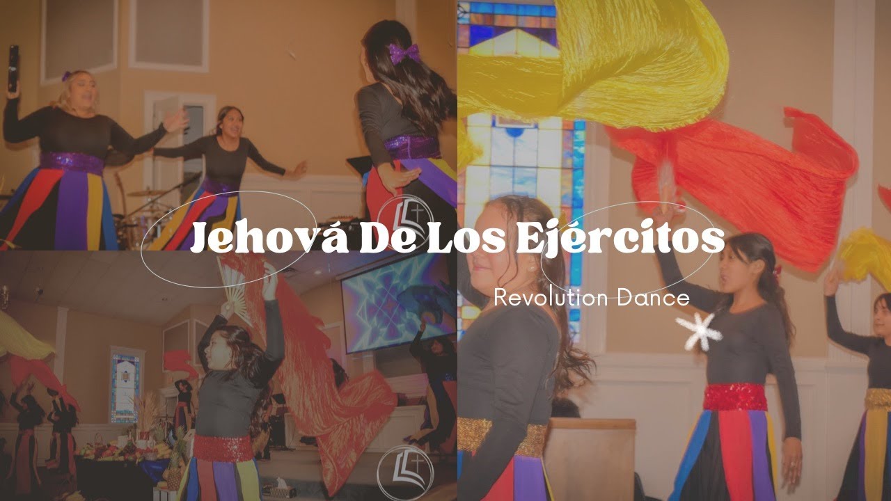 Jehova De Los Ejercitos - Ebenezer San Francisco (Danza) - YouTube