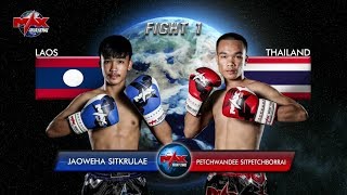 Jaoweha Sitkrulae (Laos) vs Petchwandee Sitpetchborrai (Thailand)