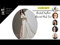 Bridal Fashion Rewind Part Two | Bridal Fashion Month | Love Stories TV