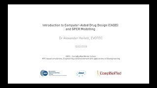 Introduction to Computer-Aided Drug Design (CADD) and GPCR Modelling