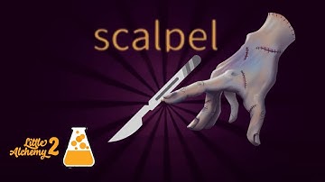 How to make SCALPEL in Little Alchemy 2