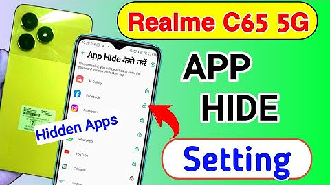 Realme C65 5g में App Hide Kaise kare | App hide setting Realme c65 | How to hide apps in realme c65