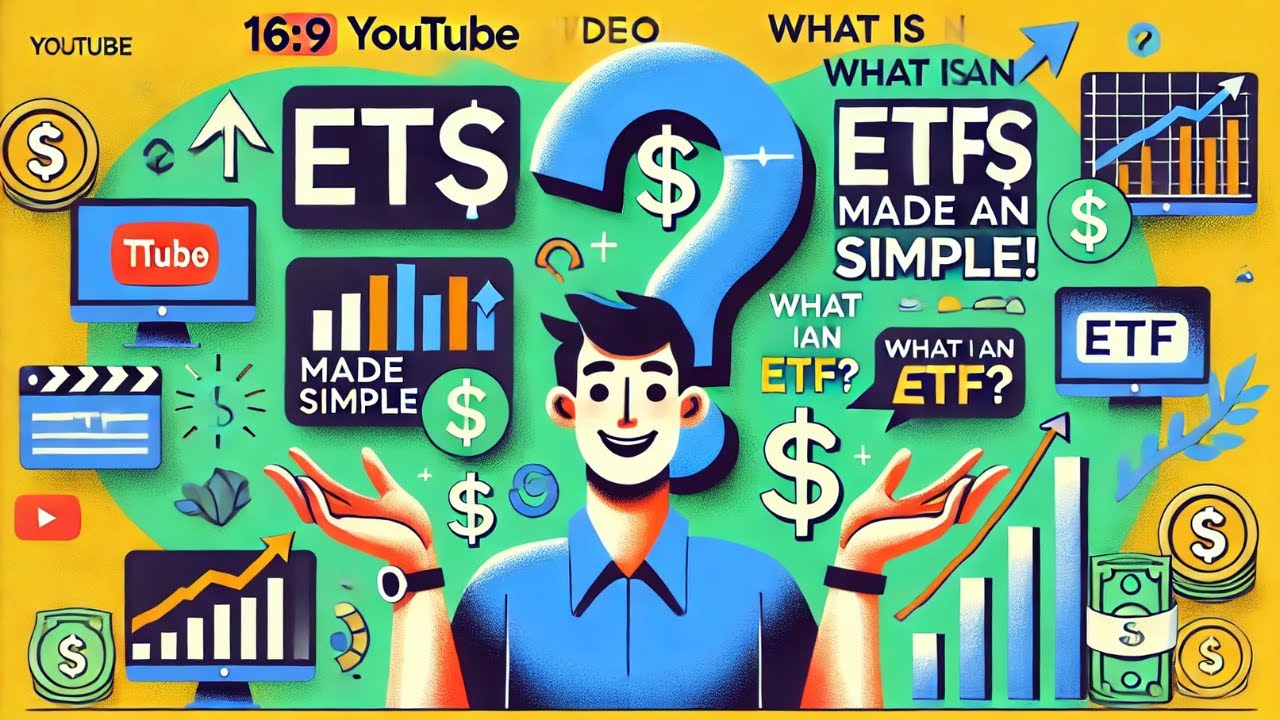 ETFs Made Simple - A Beginner's Money Guide - YouTube